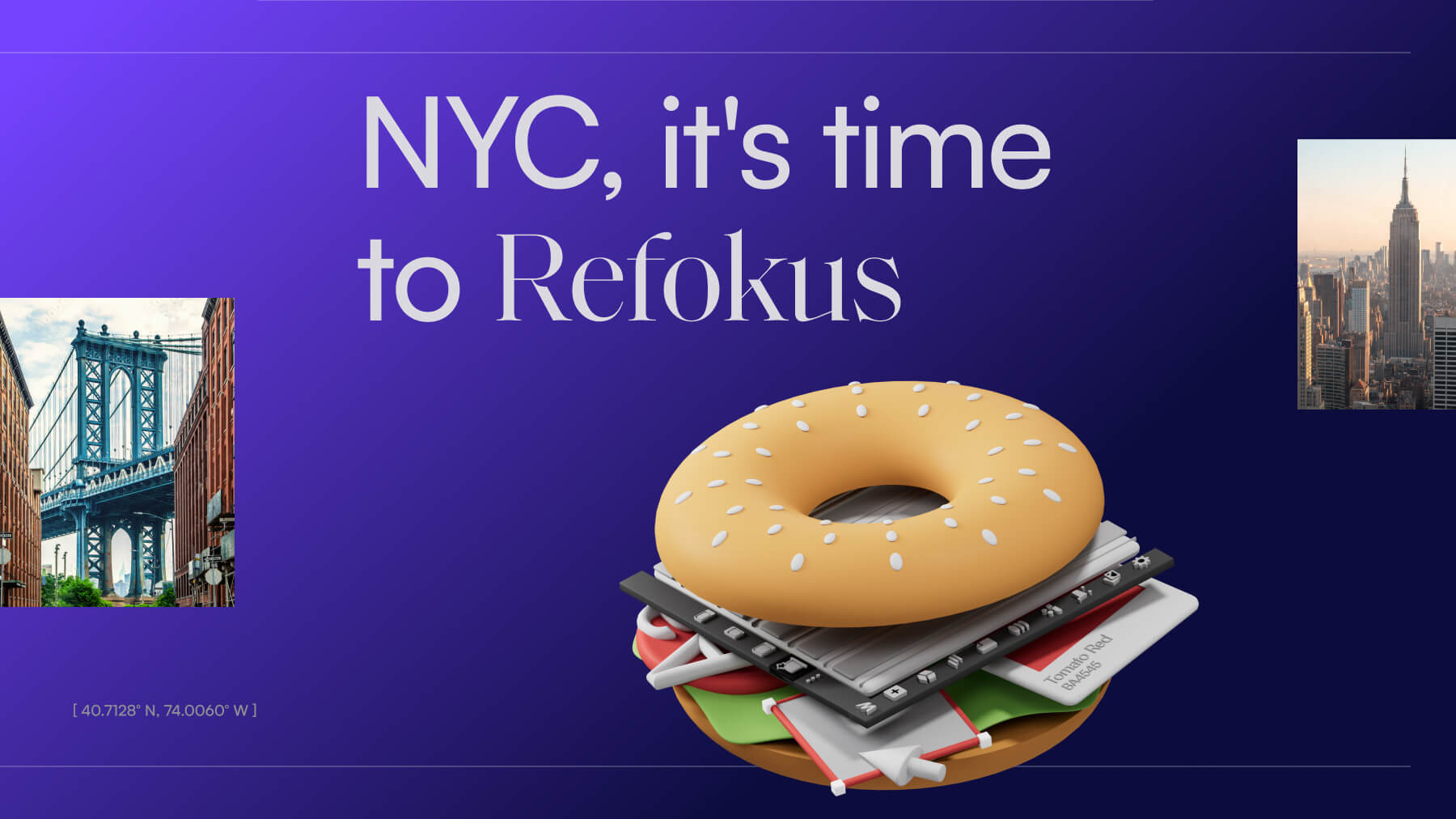 New
York, it's time to
Refokus